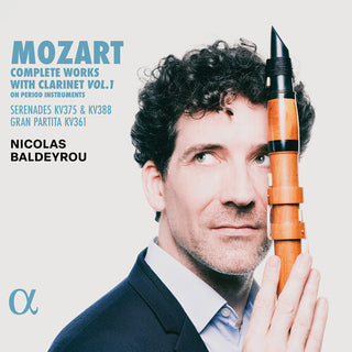 Nicolas Baldeyrou- Mozart: Complete Works for Clarinet, Vol. 1