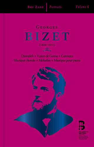 Ben Glassberg- Bizet: Djamileh; Vasco de Gama; Cantates; Musique chorale; Melodies & Musique pour piano (PREORDER)