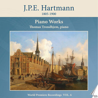 Thomas Trondhjem- Hartmann: Piano Works, Vol. 6 (PREORDER)