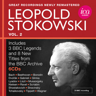 Leopold Stokowski- Leopold Stokowski - Great Recordings from the BBC Legends Archive, Vol. 2 (Live)