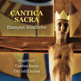 Elin Eriksson- Sondrebo: Cantica Sacra (PREORDER)