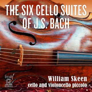 William Skeen- The Six Cello Suites of J.S. Bach