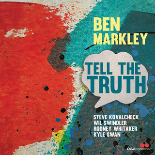 Ben Markley- Tell the Truth (PREORDER)