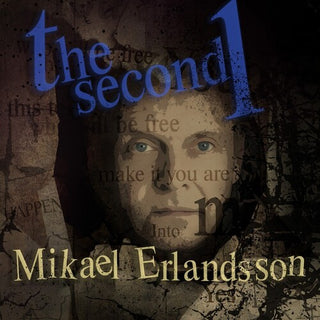 Mikael Erlandsson- The Second 1