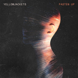 Yellowjackets- Fasten Up (PREORDER)