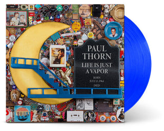 Paul Thorn- Life Is Just A Vapor (PREORDER)