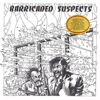 Various Artists- Barricaded Suspects (Various Artists) (PREORDER)