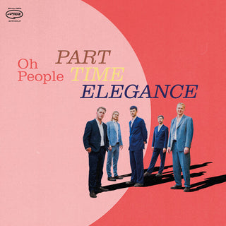 Oh People- Part-time Elegance (PREORDER)