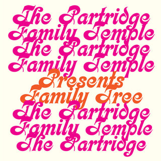 Partridge Family Temple- Family Tree (PREORDER)