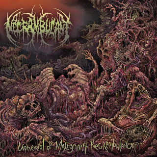 Necrambulant- Upheaval Of Malignant Necrambulance (PREORDER)