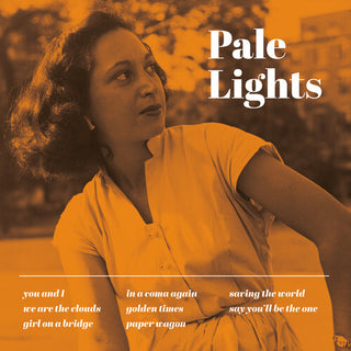 Pale Lights- Pale Lights (PREORDER)