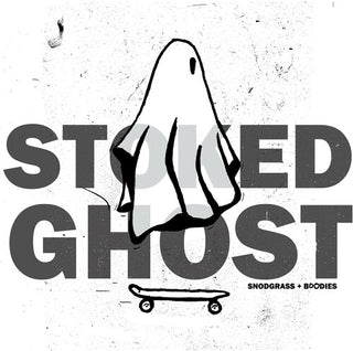 Stoked Ghost (PREORDER)