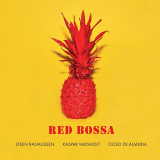 Steen Rasmussen- Red Bossa (PREORDER)