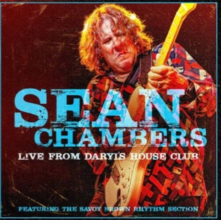 Sean Chambers- Live From Daryl's House Club (featuring the Savoy Brown Rhythm Section) (PREORDER)