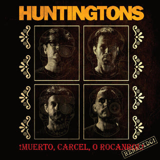 The Huntingtons- Muerto Carcel O Rocanrol Renacido (PREORDER)