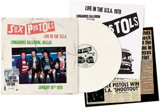 Sex Pistols- Live In The U.S.A. 1978 - Longhorns Ballroom, Dallas [White LP] (PREORDER)