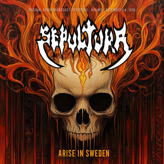 Sepultura- Arise In Sweden / Radio Broadcast 1998 (PREORDER)