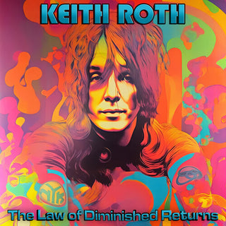 Keith Roth- The Law of Diminished Returns (PREORDER)