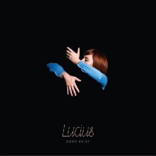 Lucius- Good Grief (PREORDER)