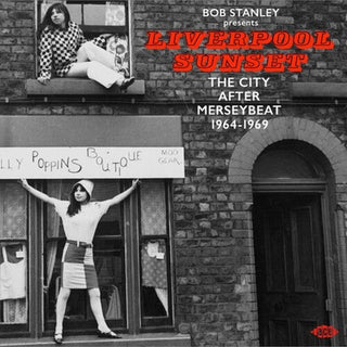 Various Artists- Bob Stanley Presents Liverpool Sunset: The City After Merseybeat 1964-1969 / Various (PREORDER)