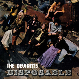 The Deviants- Disposable (PREORDER)