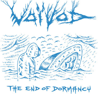 Voivod- The End of Dormancy (Vinyl)