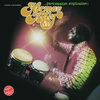 Herman Kelly & Life- Percussion Explosion!