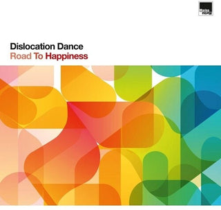 Dislocation Dance- Road To Happiness
