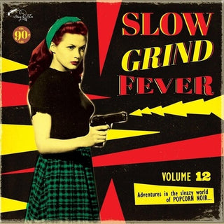 Various Artists- Slow Grind Fever 12 (Vinyl)