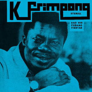 K. Frimpong & His Cubano Fiestas- K. Frimpong & His Cubano Fiestas -RSD25