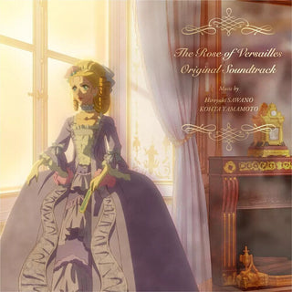 Hiroyuki Sawano- The Rose Of Versailles (Original Soundtrack)