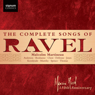 Sarah Dufresne- The Complete Songs of Ravel