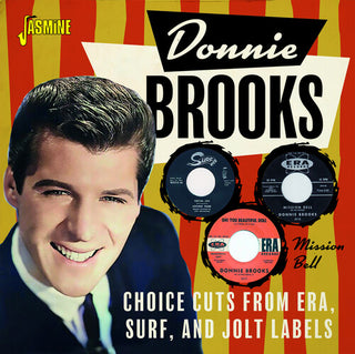 Donnie Brooks- Mission Bell: Choice Cuts from Era, Surf And Jolt Labels
