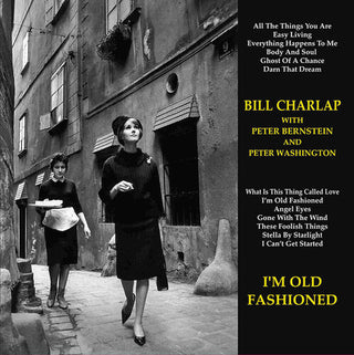 Bill Charlap Trio- I'm Old-Fashioned (Vinyl)