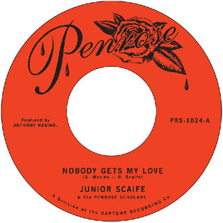 Junior Scaife- Nobody Gets My Love B/w Too Much Too Soon