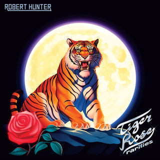 Robert Hunter (Grateful Dead)- Tiger Rose Rarities -RSD25