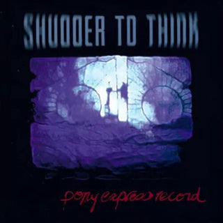 Shudder to Think- Pony Express Record -RSD25 (Vinyl)