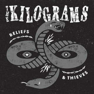 Kilograms- Beliefs & Thieves