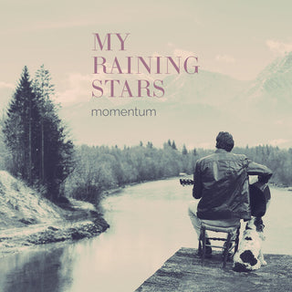 My Raining Stars- Momentum