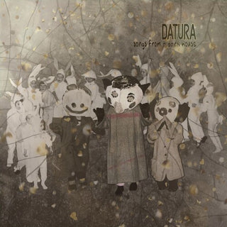 Datura- Songs From A Dark House