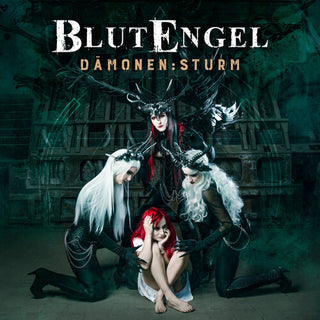 Blutengel- Damonen:Sturm
