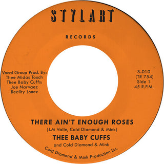 Thee Baby Cuffs- There Ain't Enough Roses
