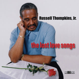 Russell Jr Thompkins- The Lost Love Songs