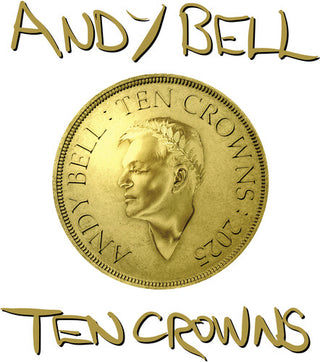 Andy Bell- Ten Crowns (CD)