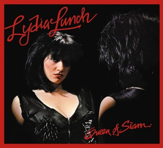 Lydia Lunch- Queen Of Siam