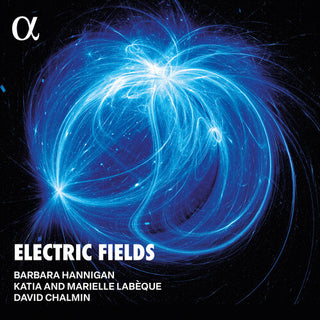 Barbara Hannigan- Electric Fields (CD)