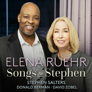 Stephen Salter- Elena Ruehr: Songs for Stephen