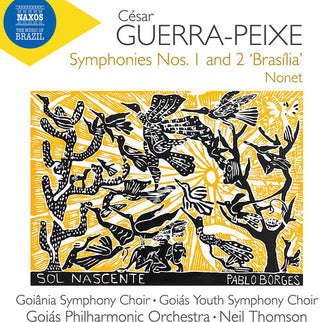 Goiana Symphony Choir- Guerra-Peixe: Symphonies Nos. 1 & 2, "Brasilia" & Nonet