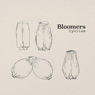 Bloomers- Cyclism