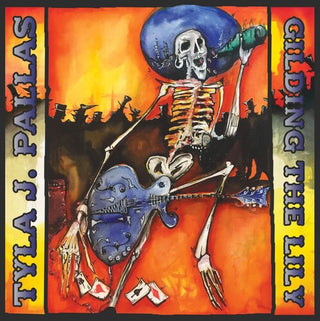 Tyla J Pallas- Gilding The Lily